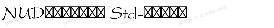 NUDモトヤマルベリ Std字体转换